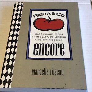 Vintage Pasta & Co Encore Cookbook Seattle’s Leading Take out Foodshop Book PB